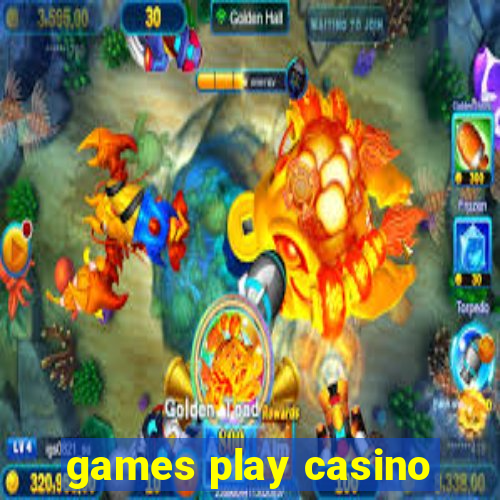 games play casino